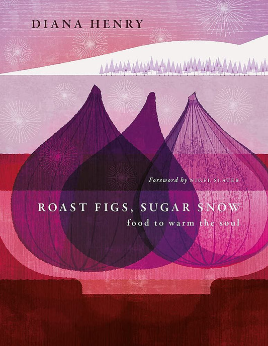 Roast Figs and Sugar Snow