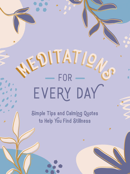 Meditations For Everyday