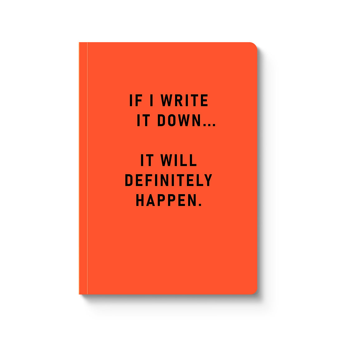 Definitely Happen Paperback Notebook (A5)