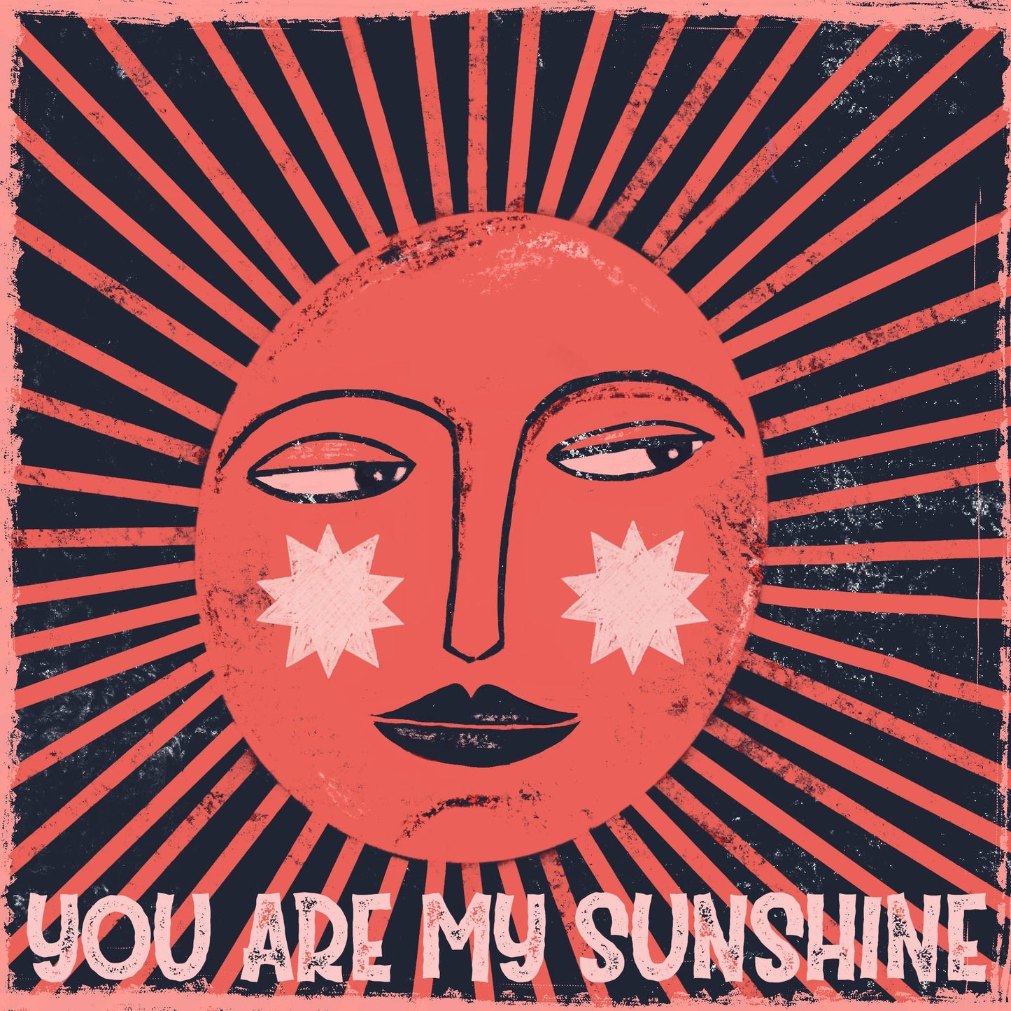 You are my sunshine square greeting card 14x14 cm.