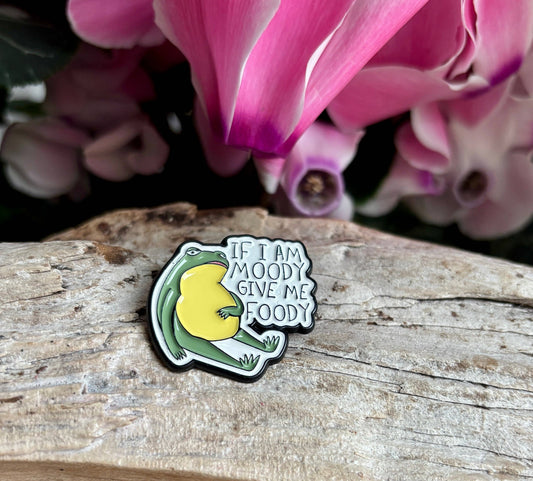If I'm Moody... Enamel Pie Badge Gift with Message Card