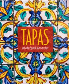 Tapas and other Spanish Plates